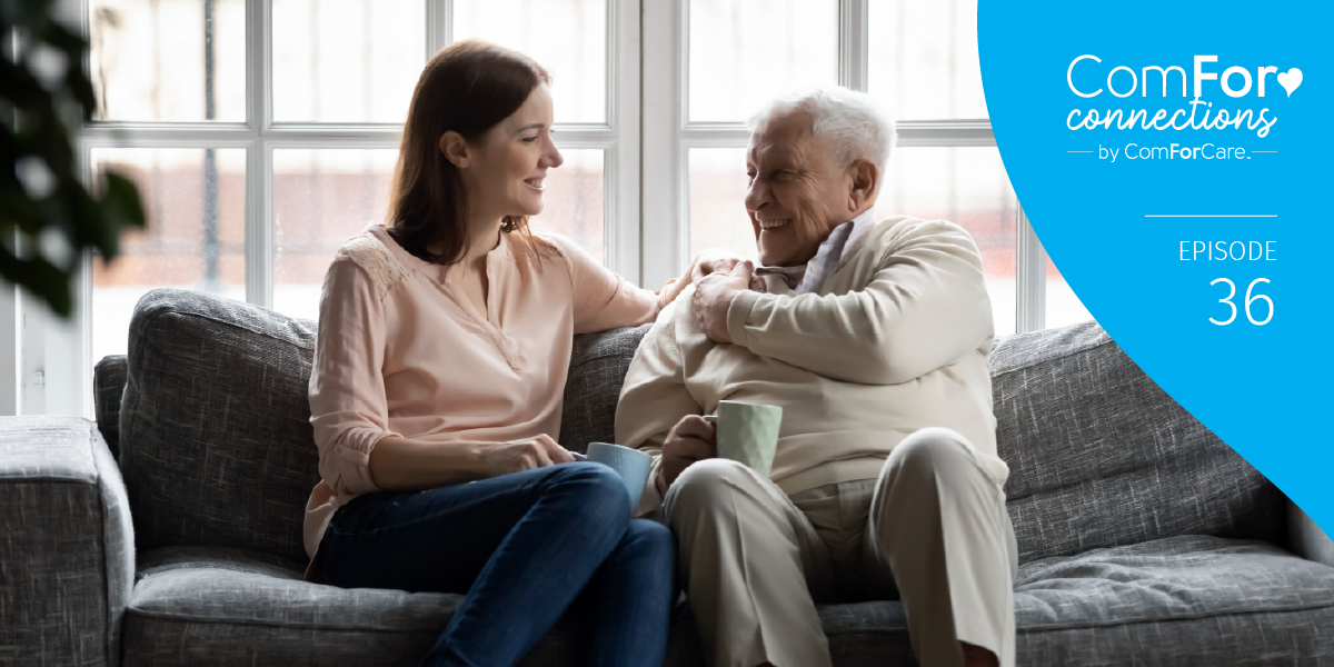 Episode 36: How to Talk with Aging Parents Who Won't Receive Help Graciously